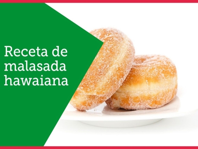 Receta de malasada hawaiana, paso a paso ¡Deliciosas!