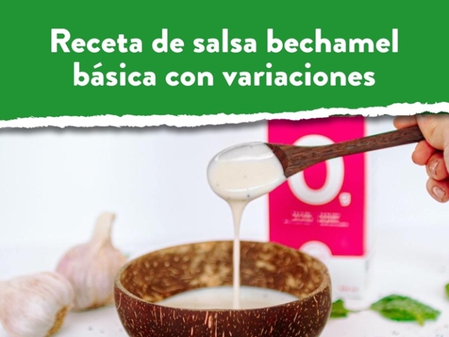 Paso a paso para preparar salsa bechamel básica con variaciones